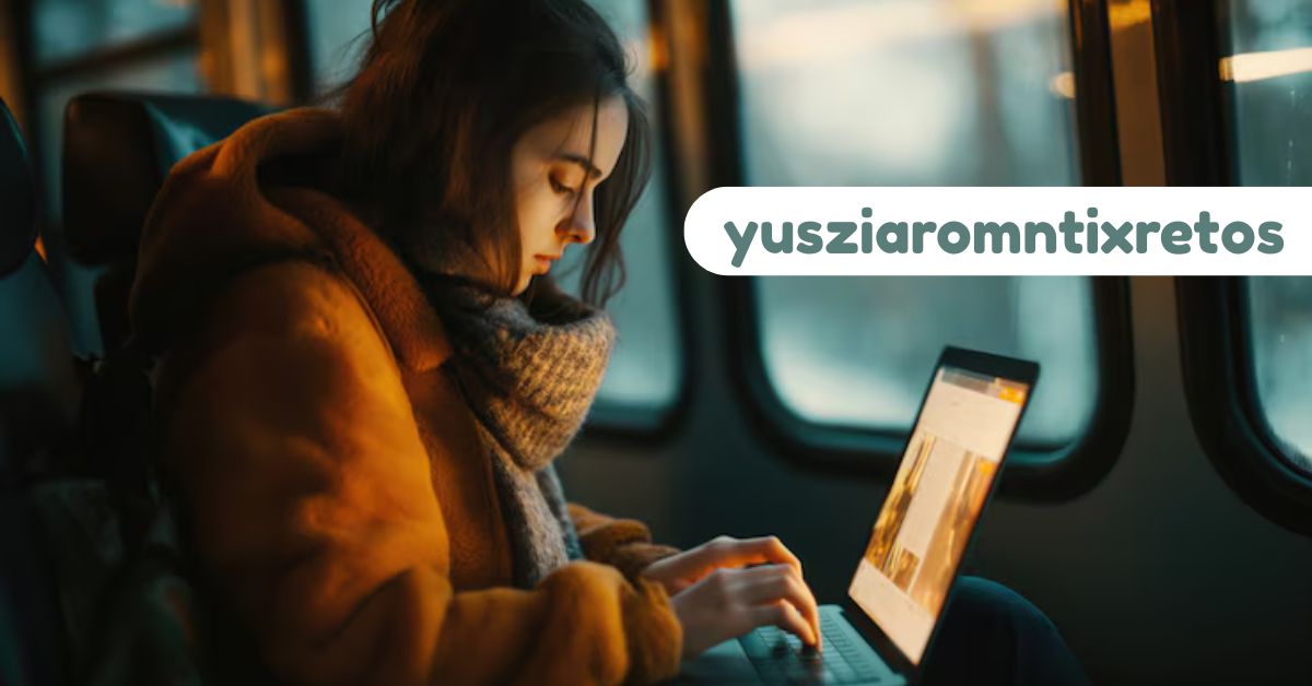 yusziaromntixretos